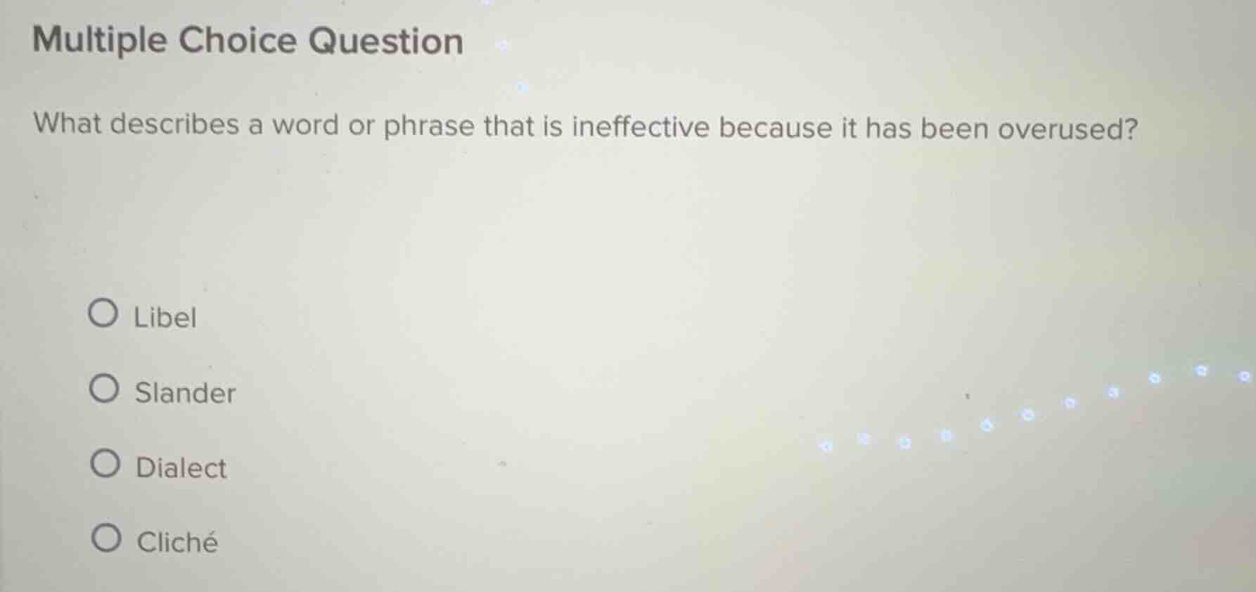 multiple choice question what describes a word or phrase that is ineffe…