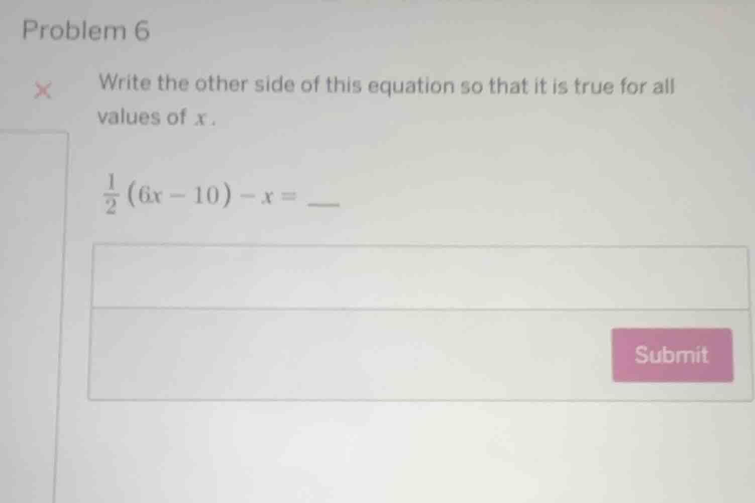 problem 6 write the other side of this equation so that it is true for …