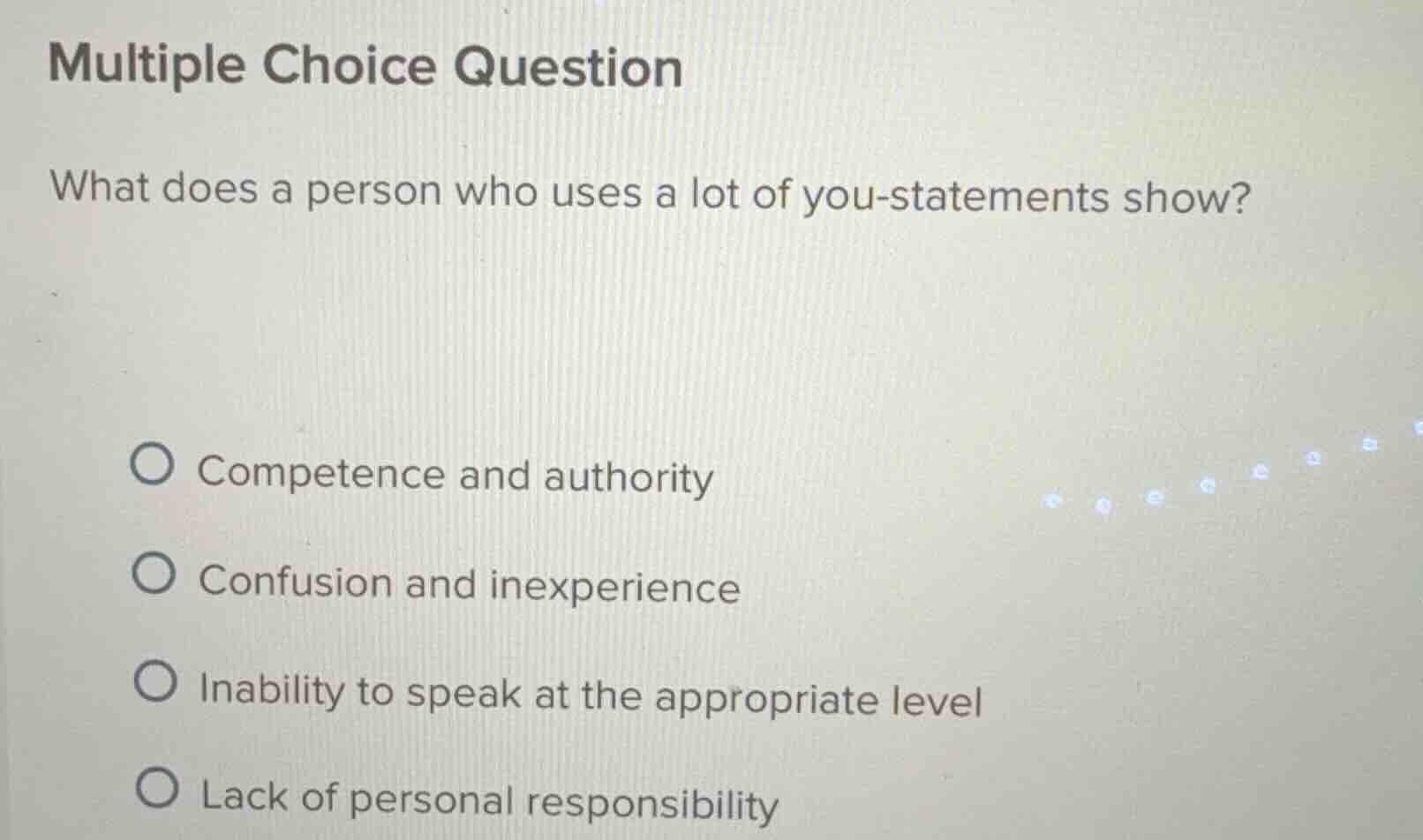 multiple choice question what does a person who uses a lot of you - sta…