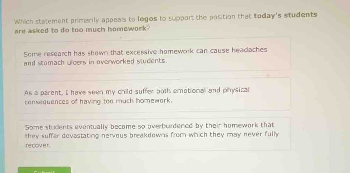 which statement primarily appeals to logos to support the position that…