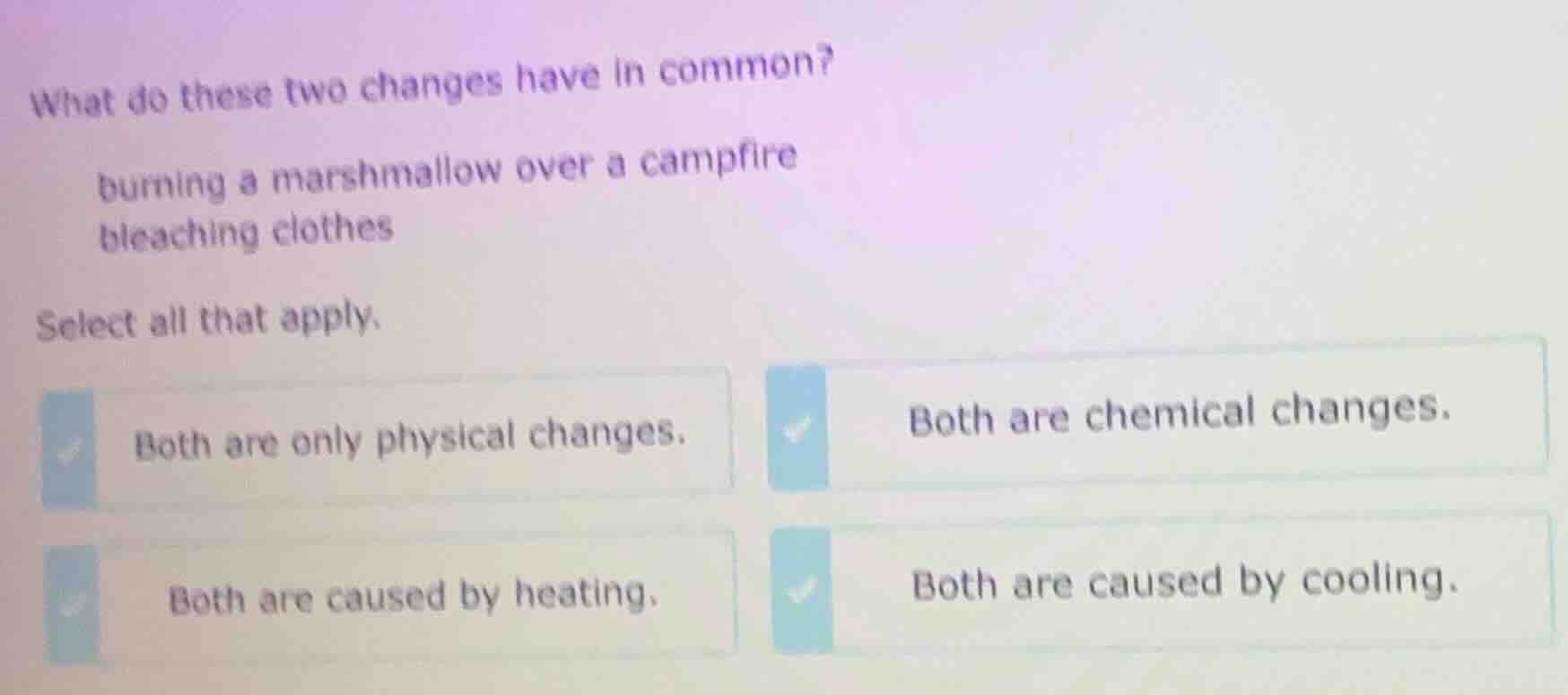 what do these two changes have in common? burning a marshmallow over a …