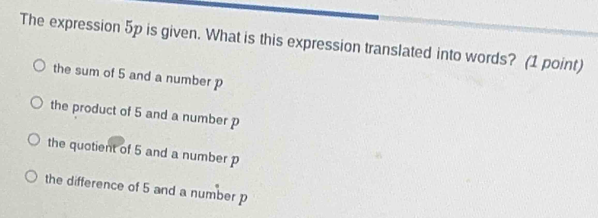 the expression $5p$ is given. what is this expression translated into w…
