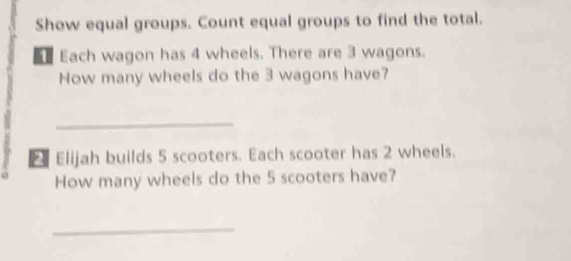 show equal groups. count equal groups to find the total. 1 each wagon h…