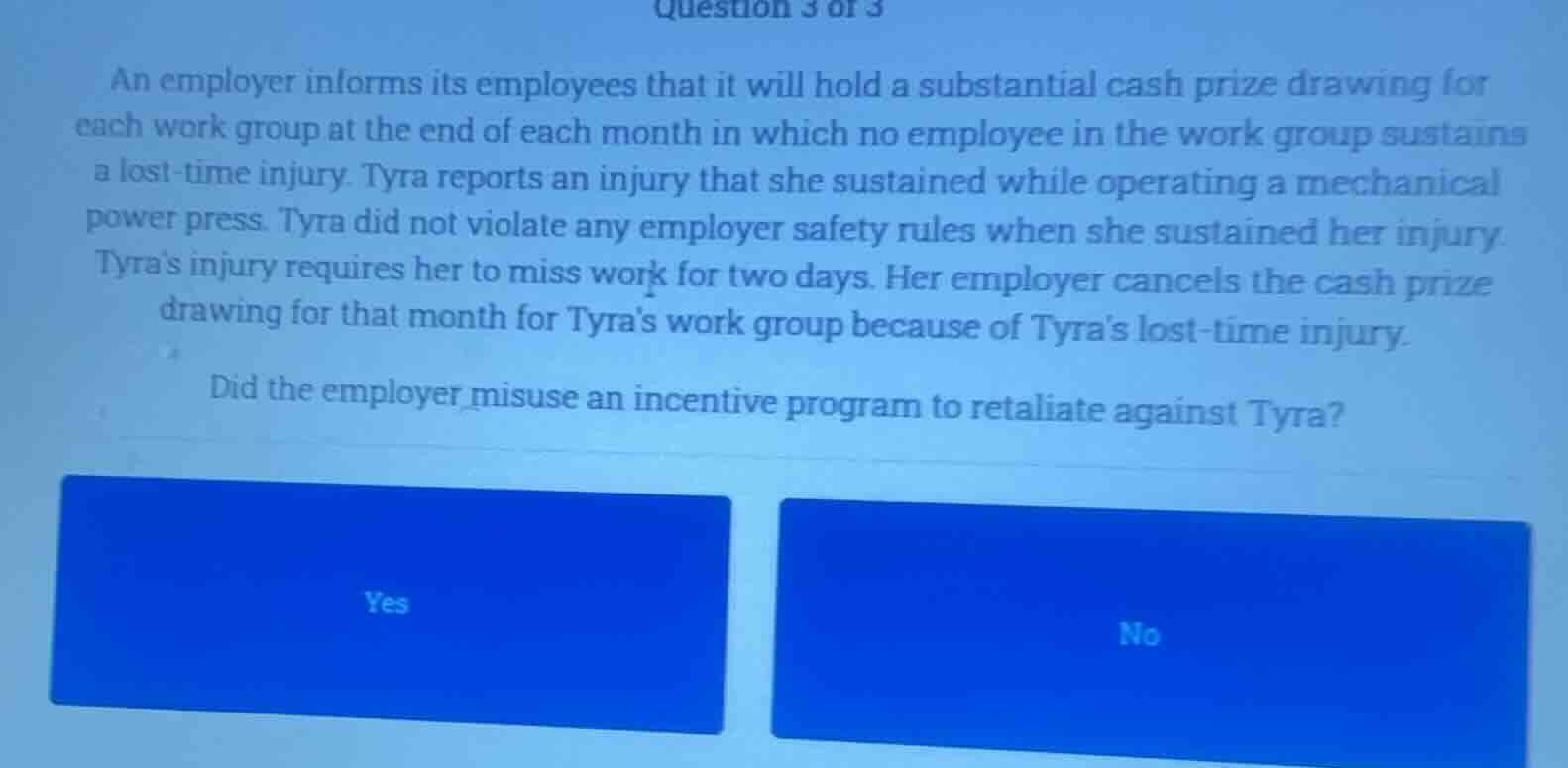 question 3 of 3 an employer informs its employees that it will hold a s…