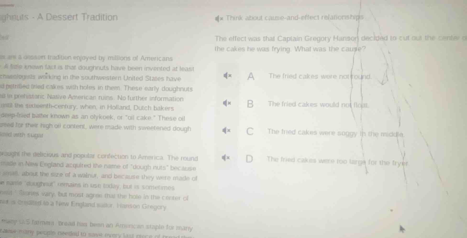 think about cause - and - effect relationships. the effect was that cap…