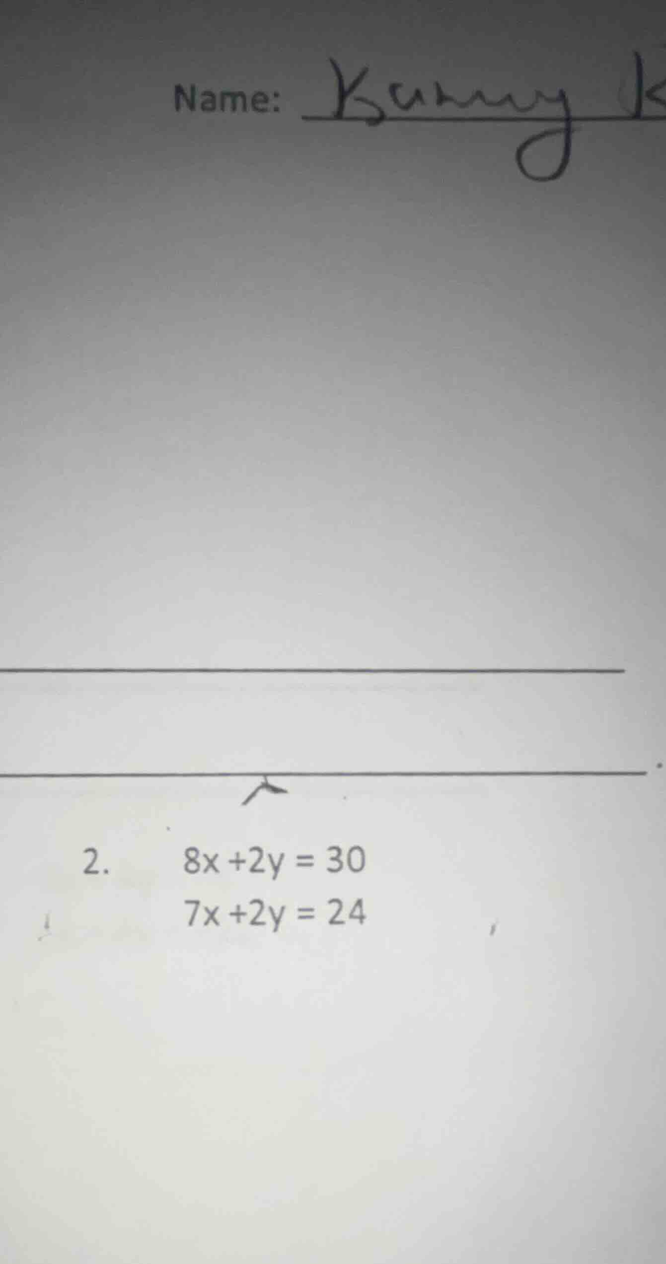 2. 8x + 2y = 30; 7x + 2y = 24