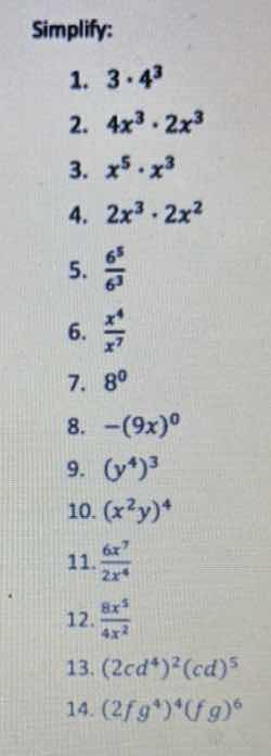 simplify: 1. $3\\cdot 4^{3}$ 2. $4x^{3}\\cdot 2x^{3}$ 3. $x^{5}\\cdot x…