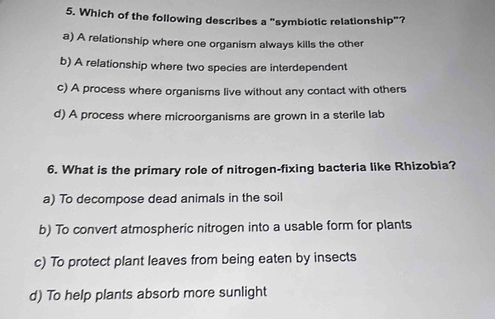 5. which of the following describes a \symbiotic relationship\? a) a re…