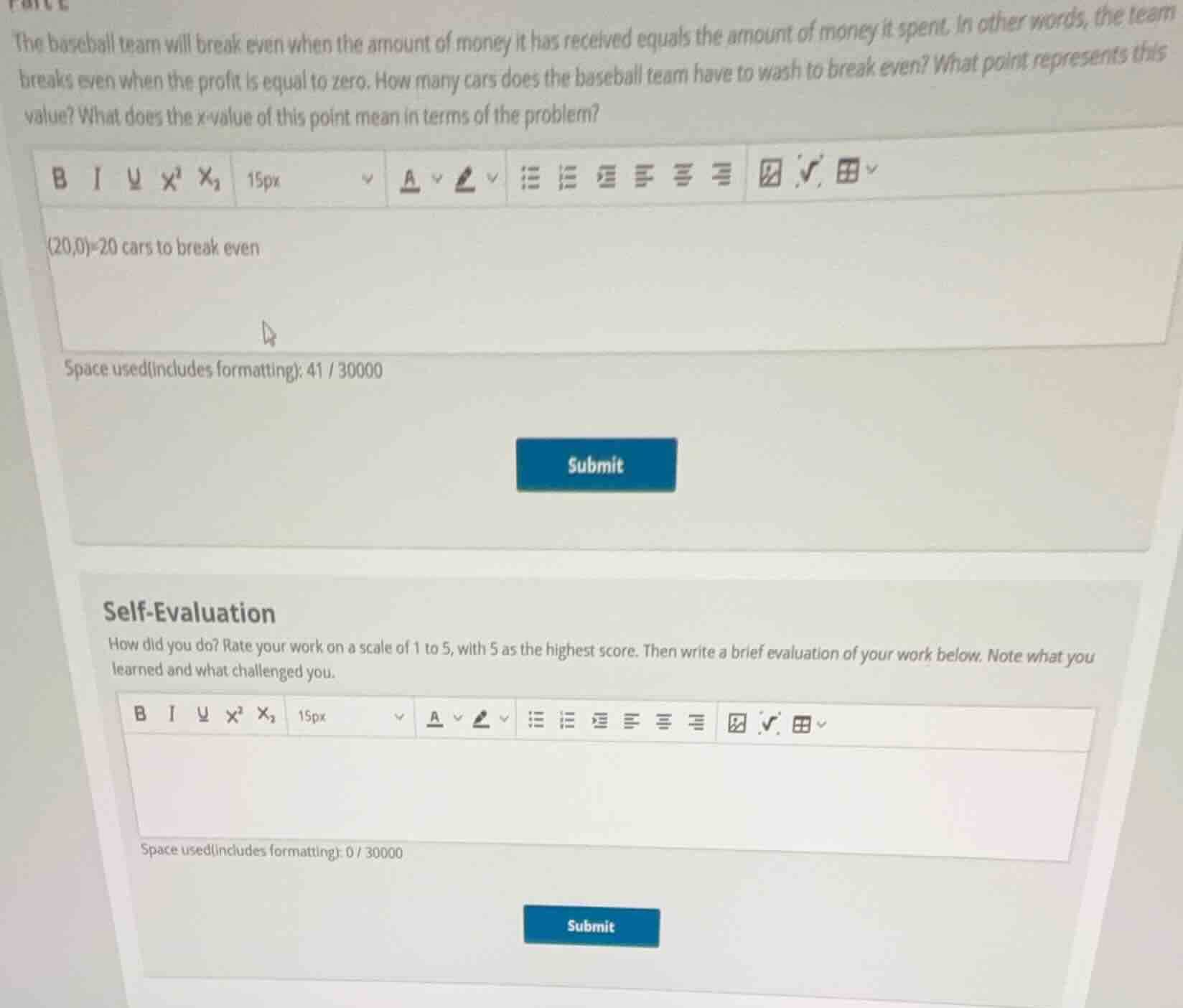 the baseball team will break even when the amount of money it has recei…