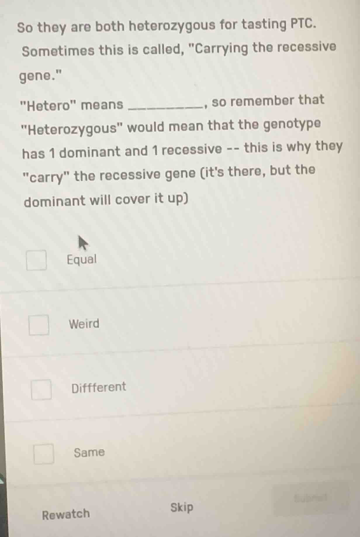 so they are both heterozygous for tasting ptc. sometimes this is called…