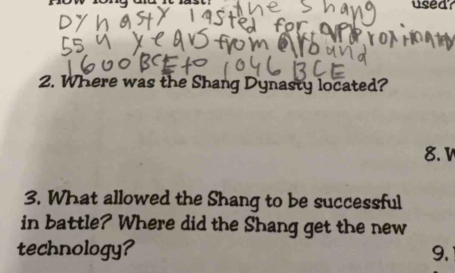 2. where was the shang dynasty located? 3. what allowed the shang to be…