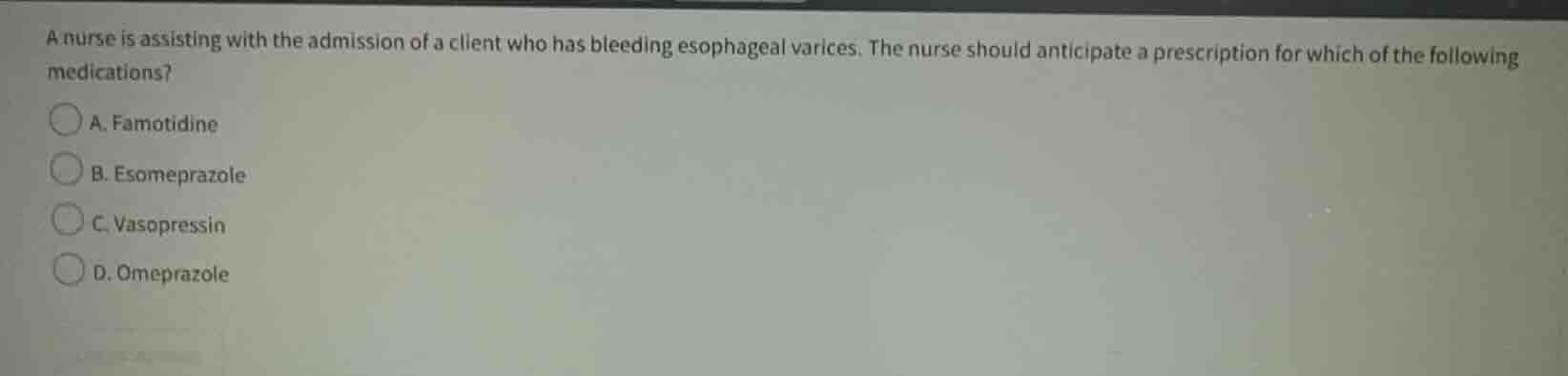 a nurse is assisting with the admission of a client who has bleeding es…