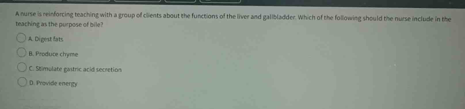a nurse is reinforcing teaching with a group of clients about the funct…