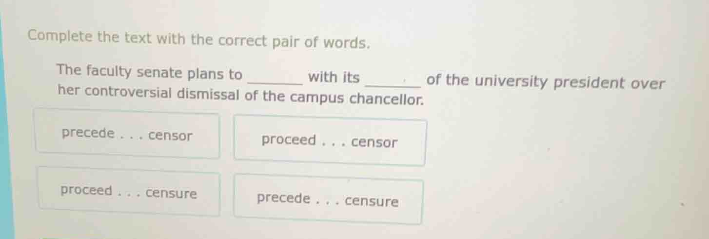 complete the text with the correct pair of words. the faculty senate pl…