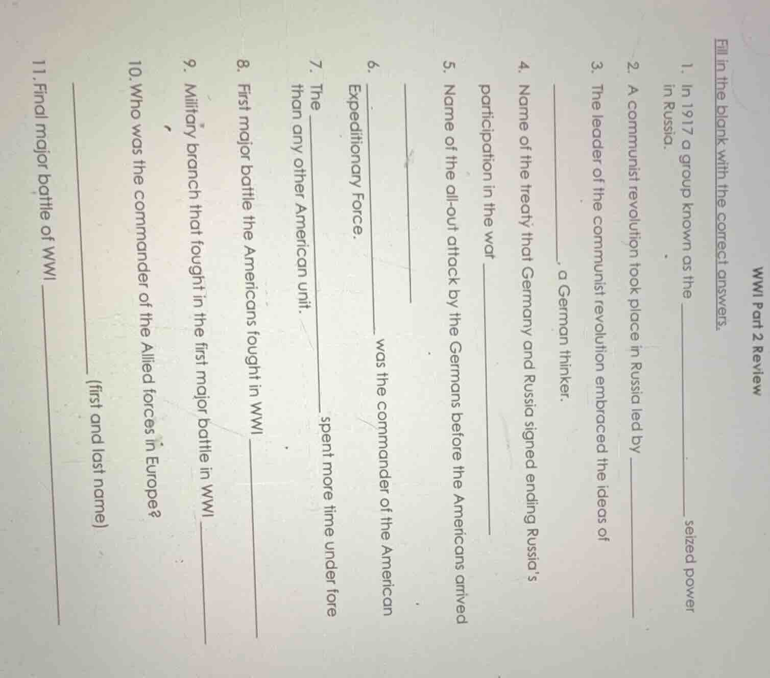 wwi part 2 review fill in the blank with the correct answers. 1. in 191…