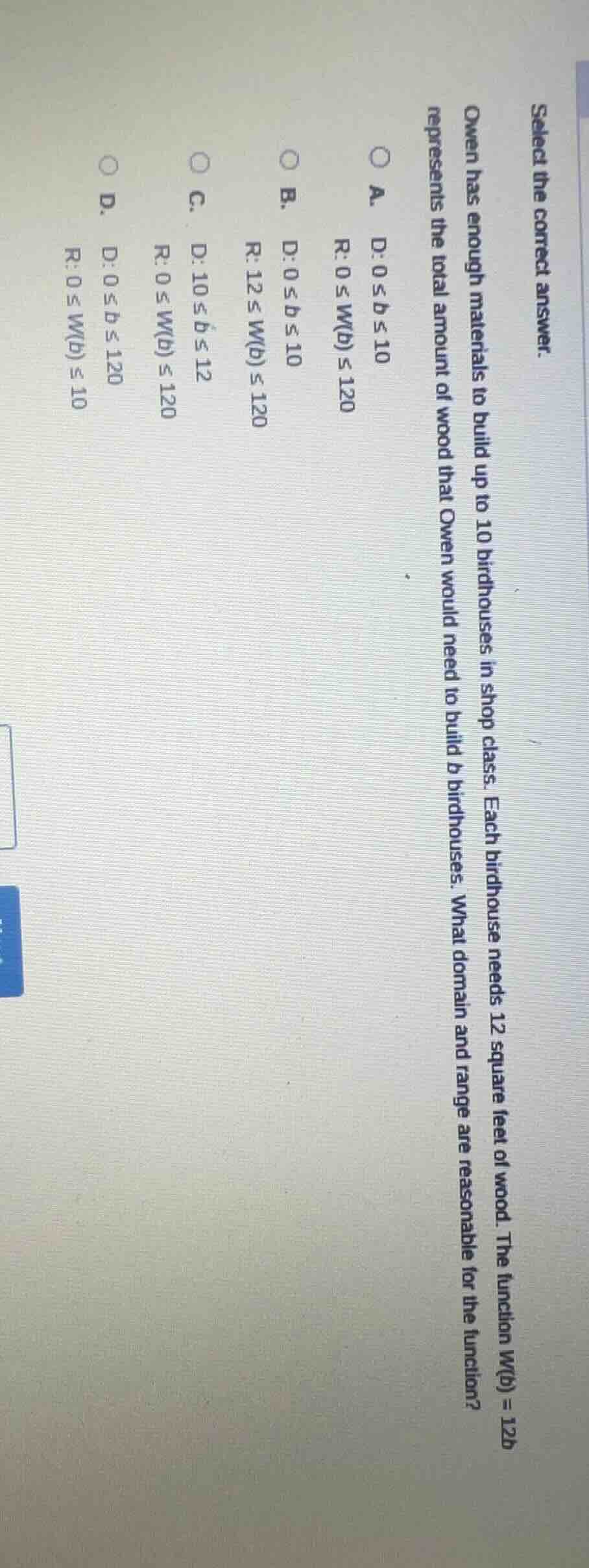 select the correct answer. owen has enough materials to build up to 10 …