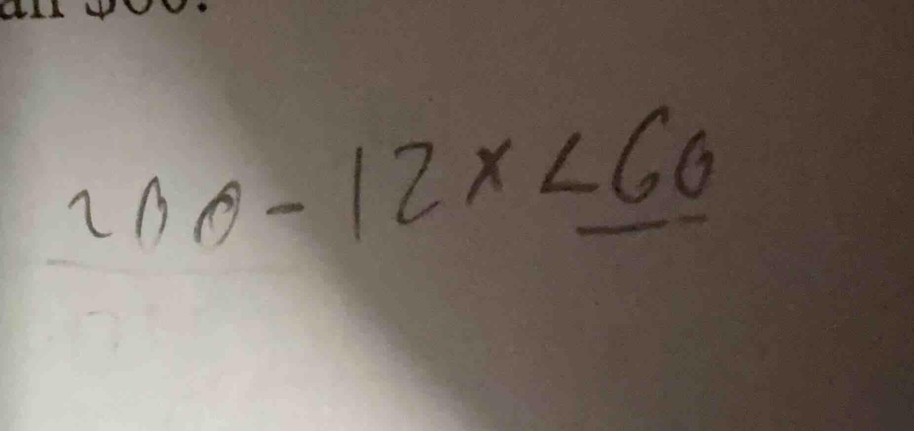 200 - 12x ≤ 60