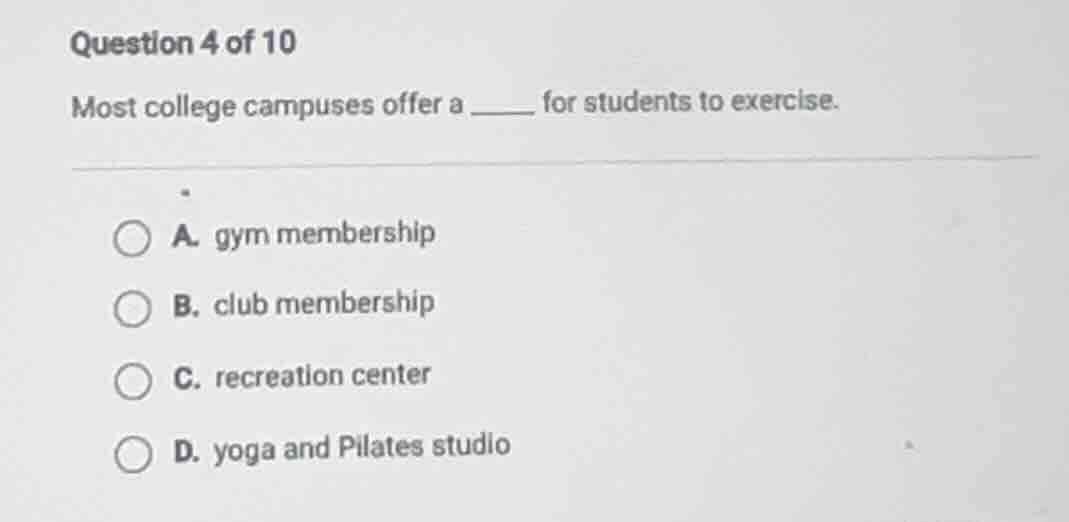 question 4 of 10 most college campuses offer a ______ for students to e…