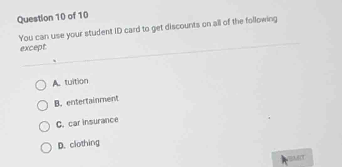 question 10 of 10 you can use your student id card to get discounts on …