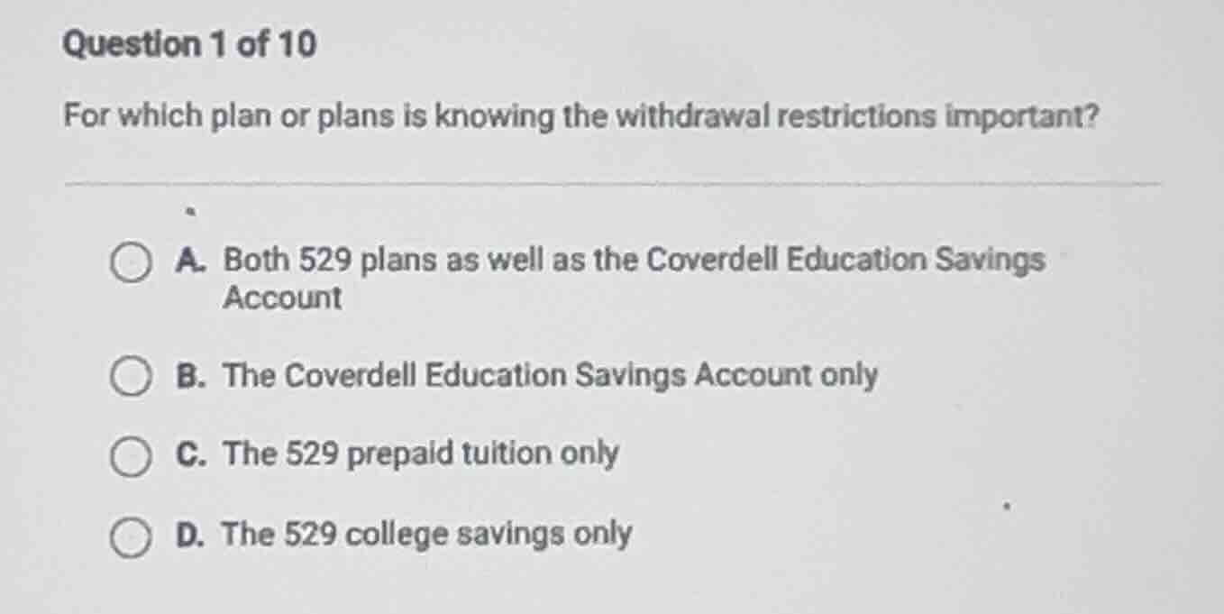 question 1 of 10 for which plan or plans is knowing the withdrawal rest…