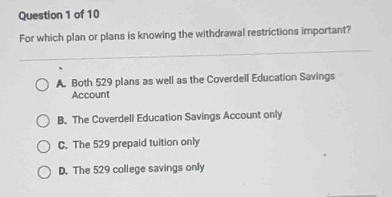 question 1 of 10 for which plan or plans is knowing the withdrawal rest…