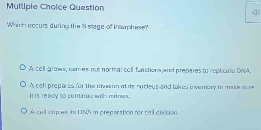 multiple choice question which occurs during the s stage of interphase?…