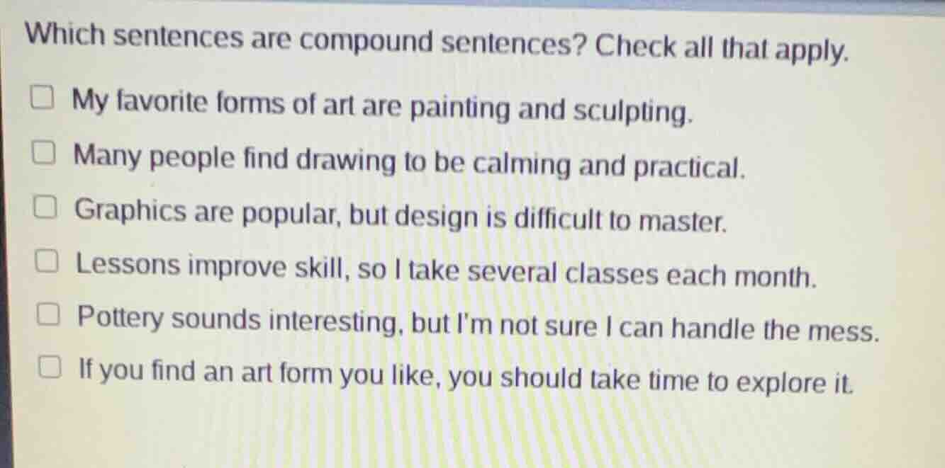which sentences are compound sentences? check all that apply. my favori…