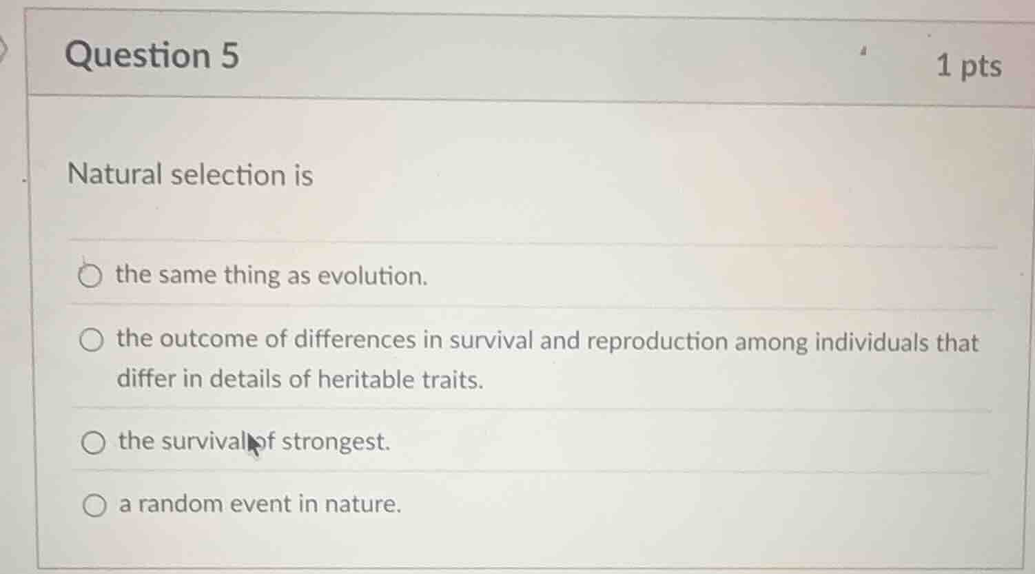 question 5 1 pts natural selection is the same thing as evolution. the …