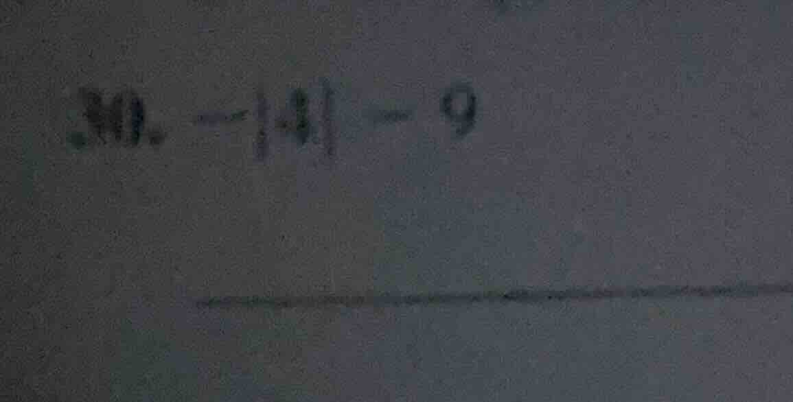 30. -|4| - 9