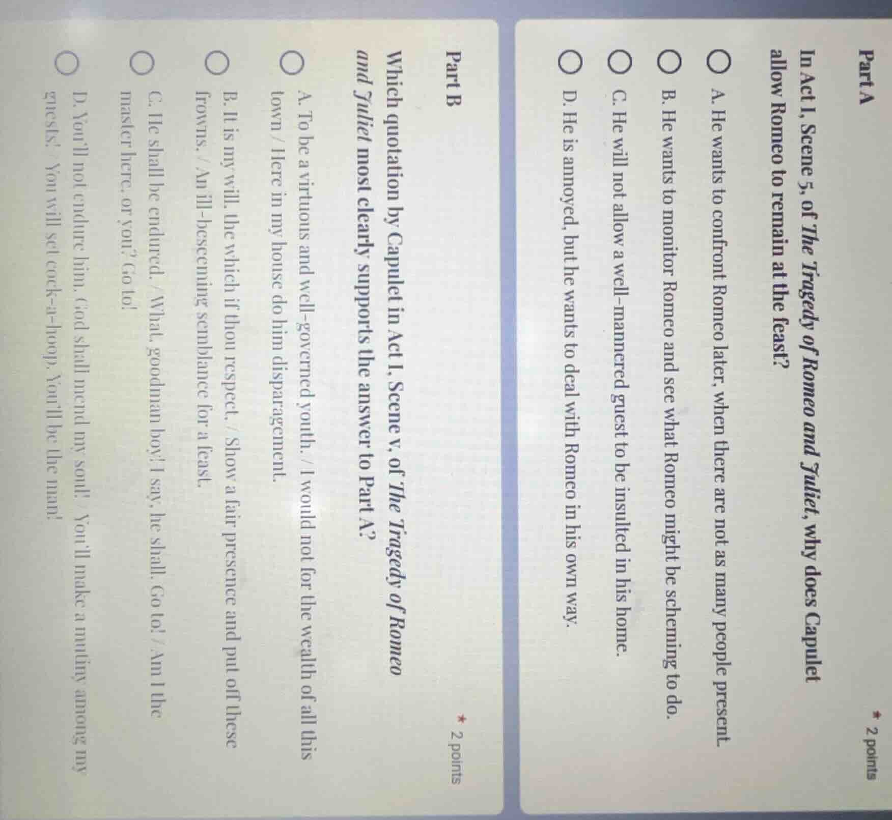 part a in act i, scene 5, of the tragedy of romeo and juliet, why does …