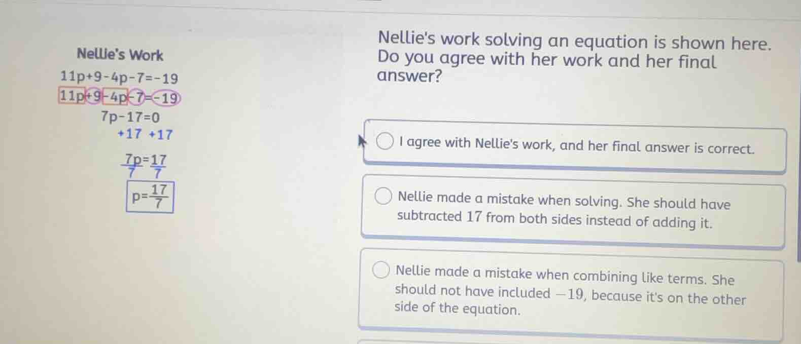 nellies work\ $11p + 9 - 4p - 7 = -19$\ $\\boxed{11p + 9 - 4p - 7 = -19…