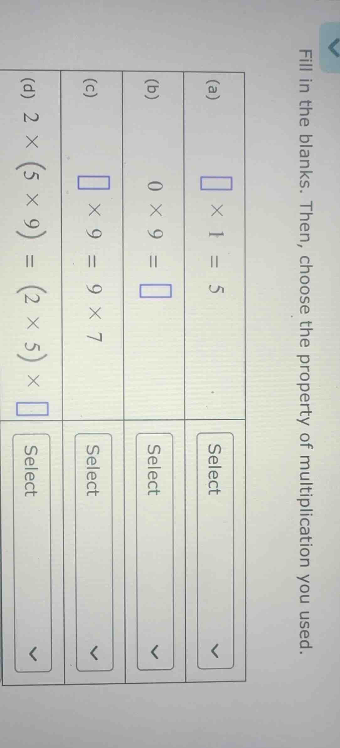 fill in the blanks. then, choose the property of multiplication you use…