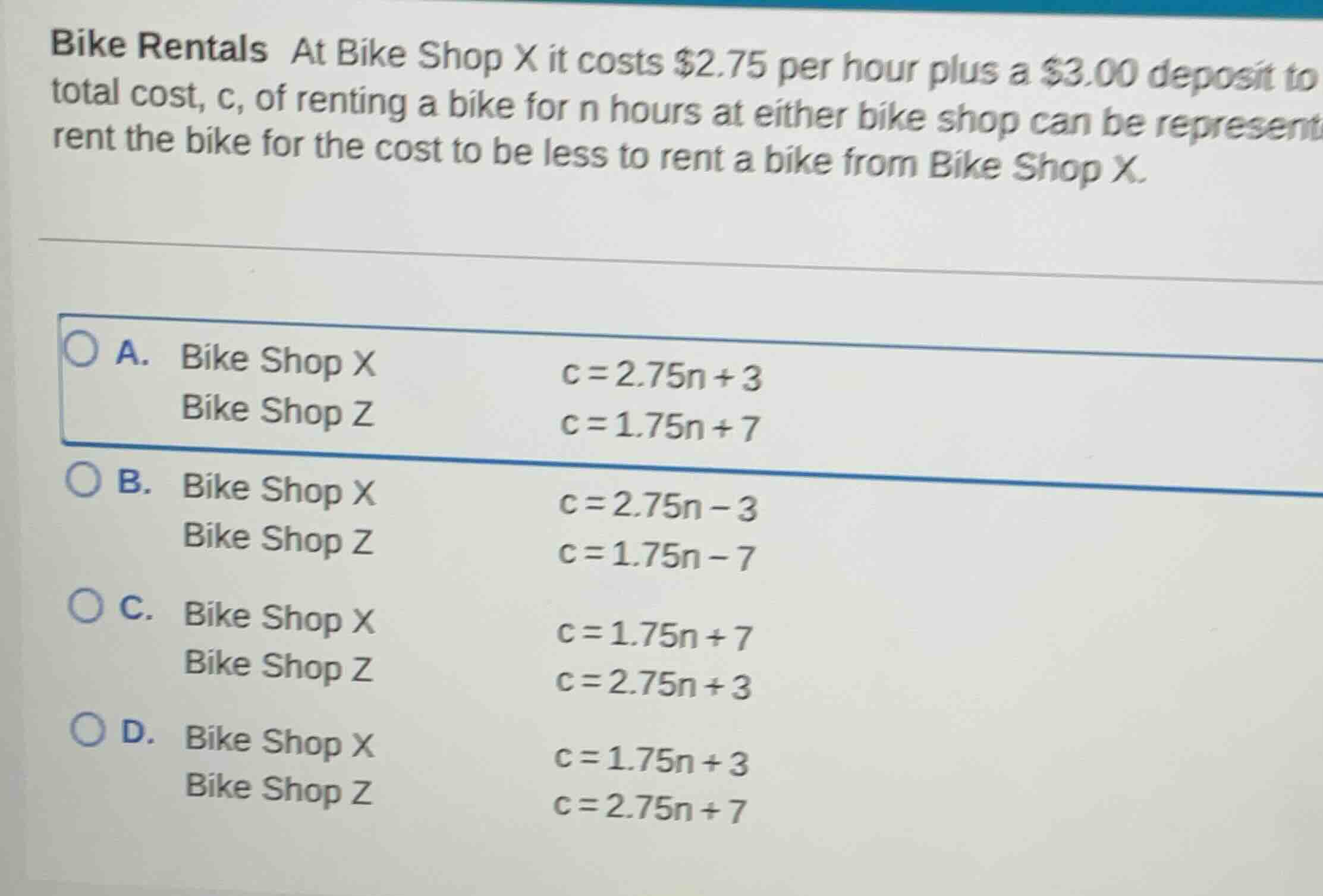 bike rentals at bike shop x it costs $2.75 per hour plus a $3.00 deposi…