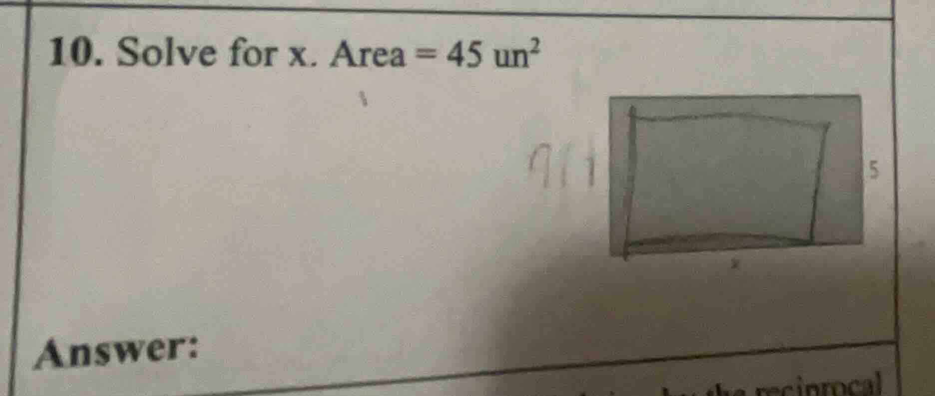 10. solve for x. area = 45 un² answer: