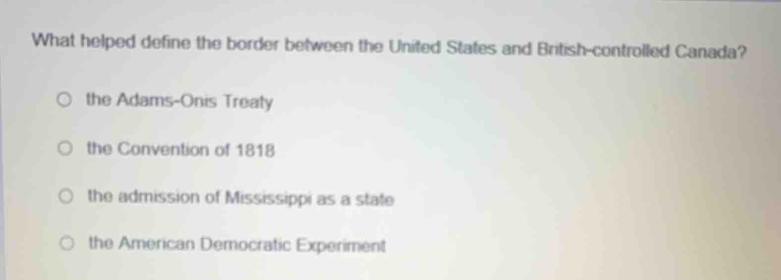 what helped define the border between the united states and british - c…