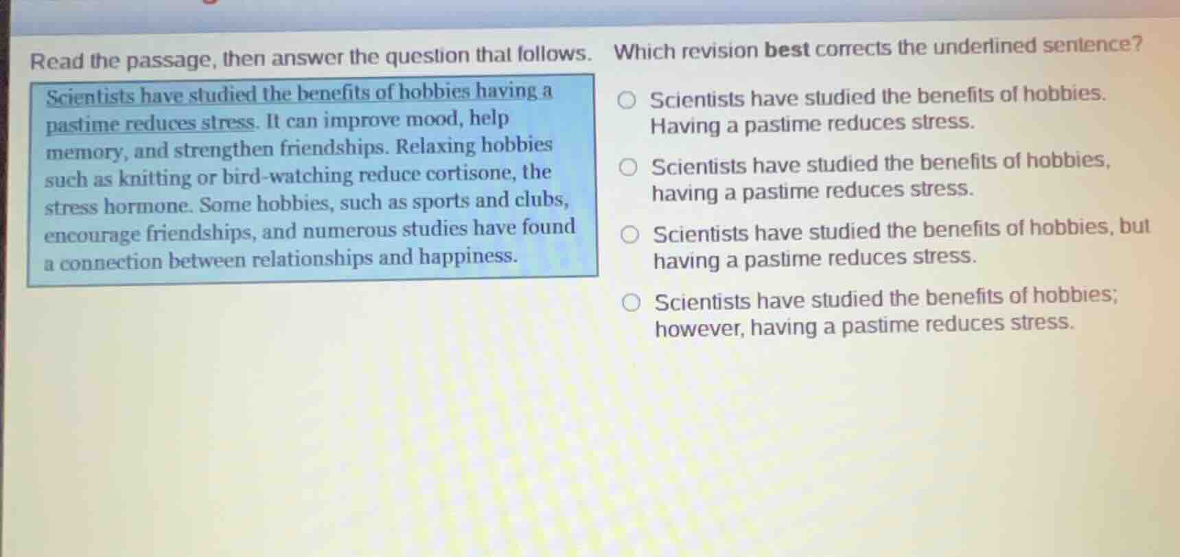 read the passage, then answer the question that follows. scientists hav…