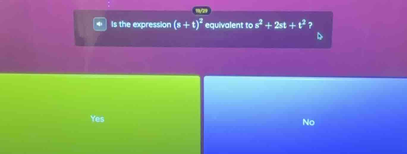 is the expression ((s + t)^2) equivalent to (s^2 + 2st + t^2)?
