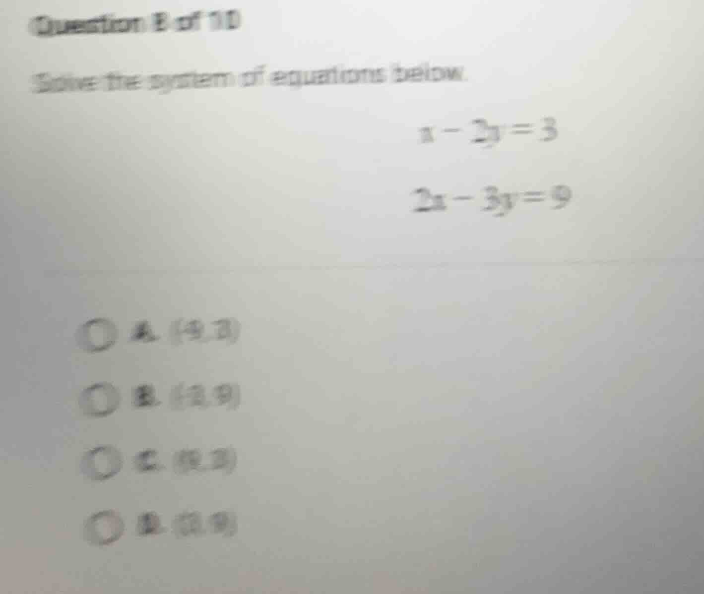 question 8 of 10 solve the system of equations below. $x - 2y = 3$ $2x …