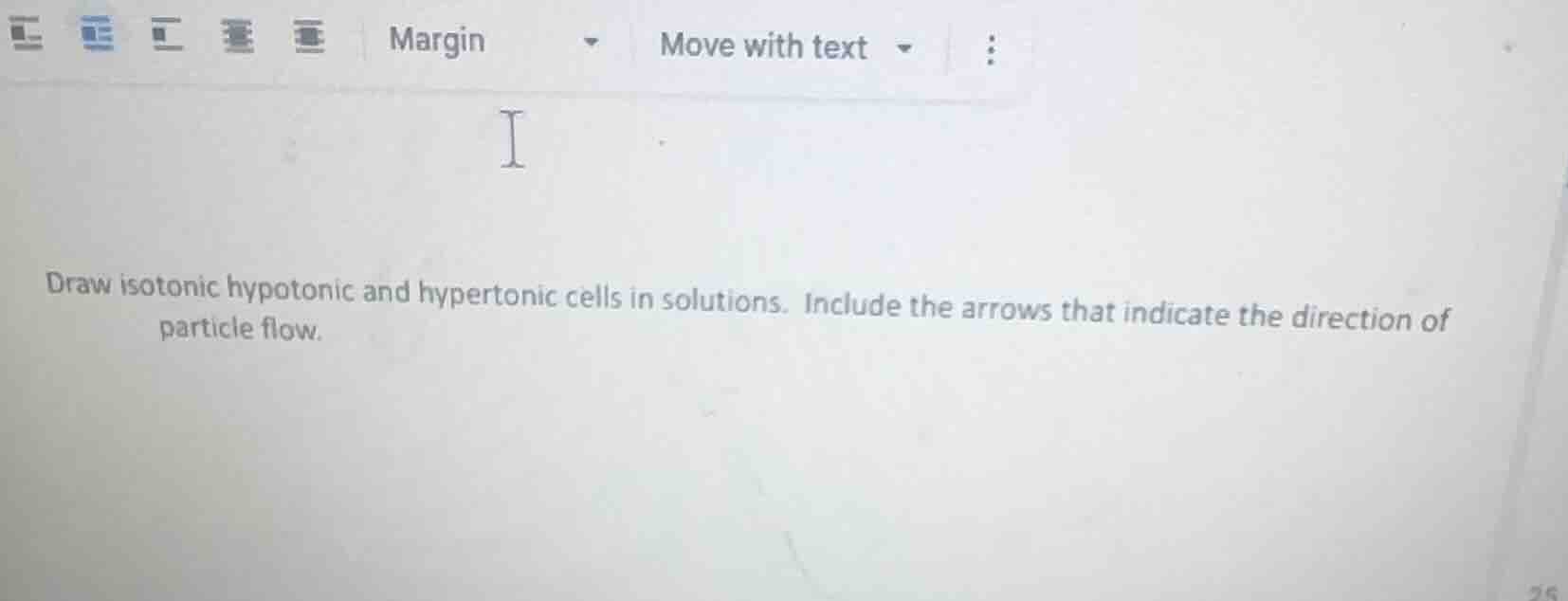 draw isotonic hypotonic and hypertonic cells in solutions. include the …