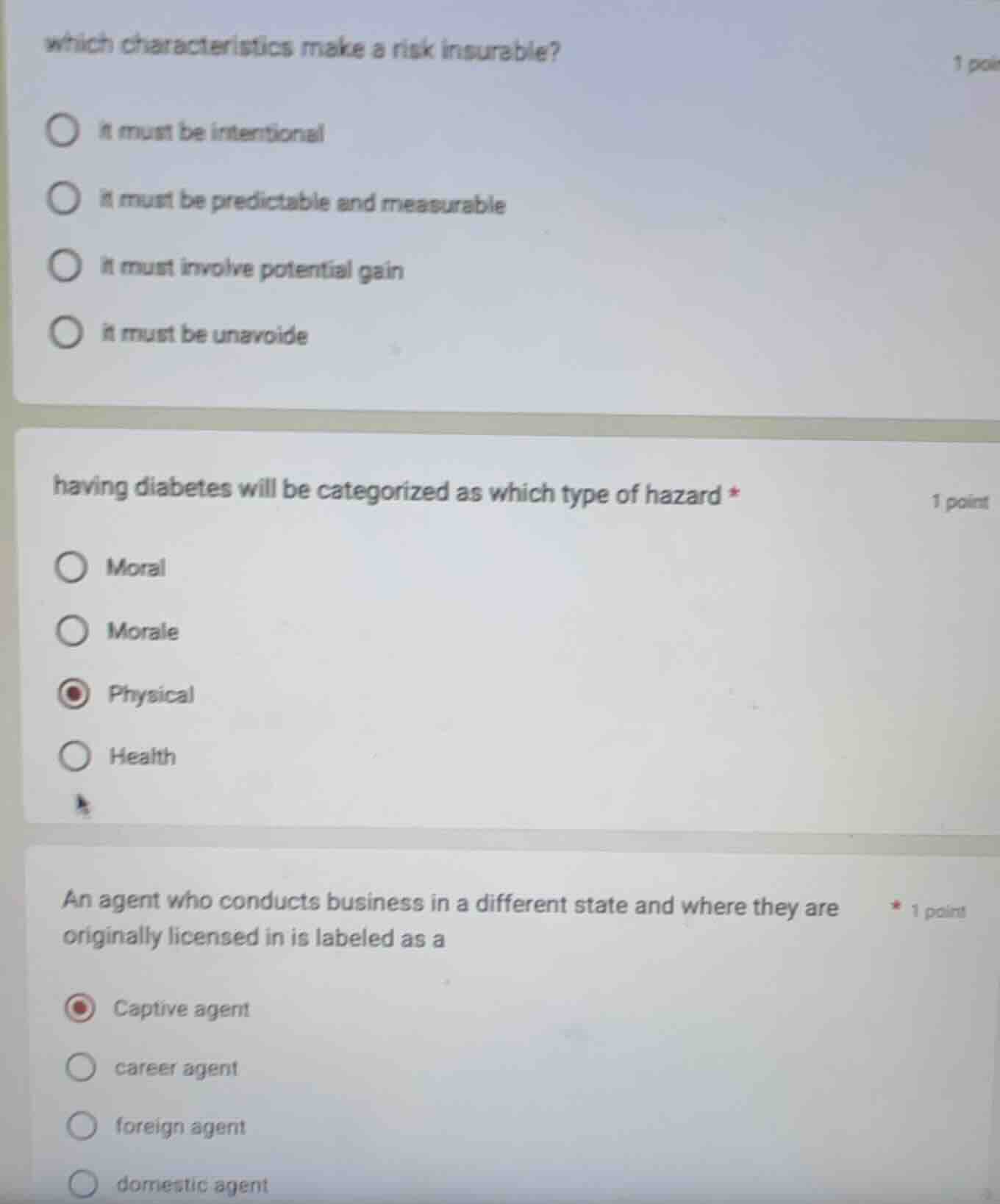 which characteristics make a risk insurable? 1 poi it must be intention…