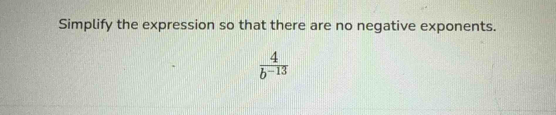 simplify the expression so that there are no negative exponents.\\(\\fr…