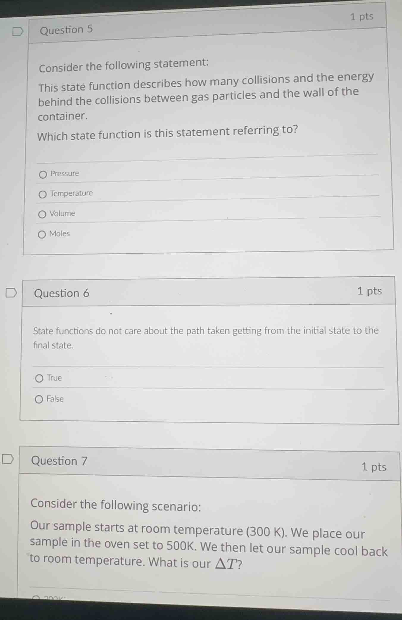 question 5 1 pts consider the following statement: this state function …