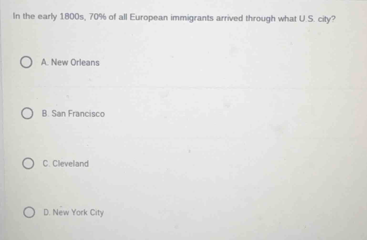 in the early 1800s, 70% of all european immigrants arrived through what…