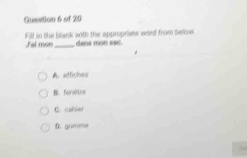 question 6 of 20 fill in the blank with the appropriate word from below…