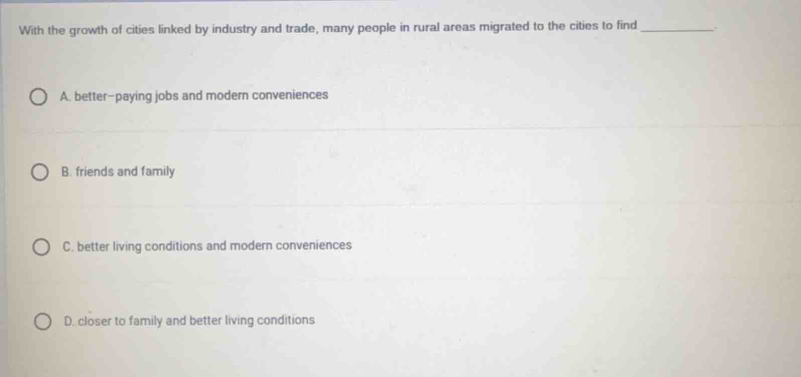 with the growth of cities linked by industry and trade, many people in …