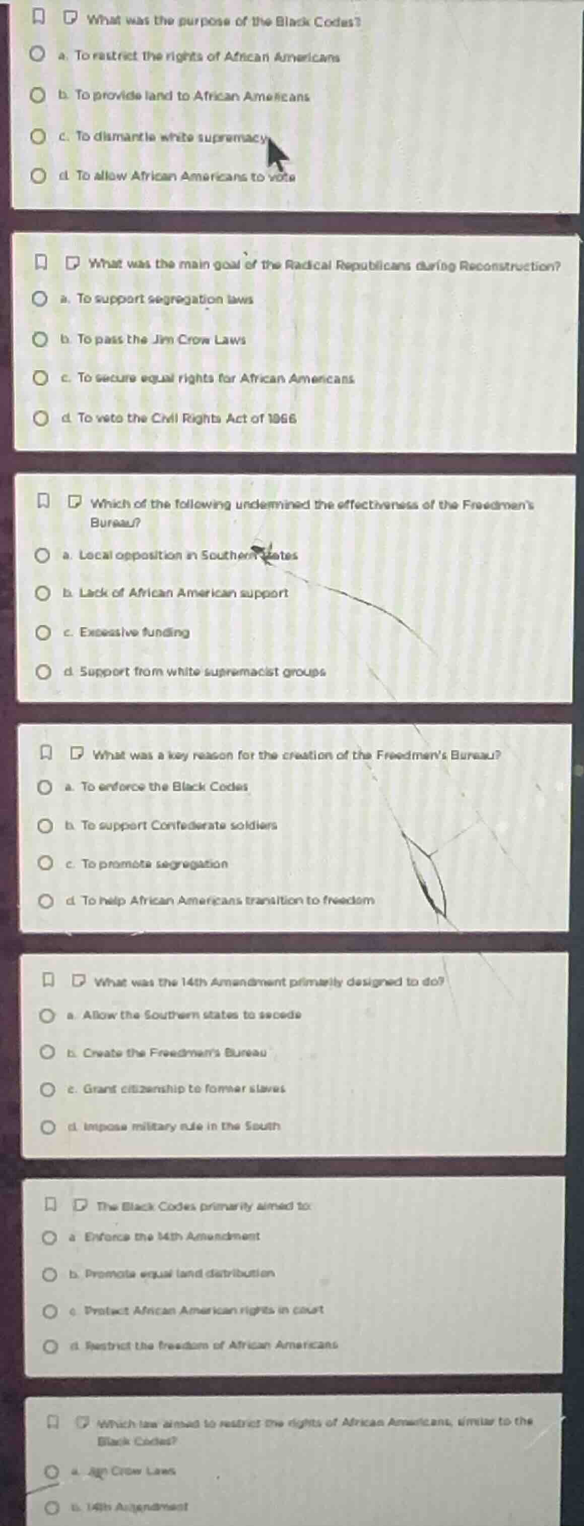 1. what was the purpose of the black codes? a. to restrict the rights o…
