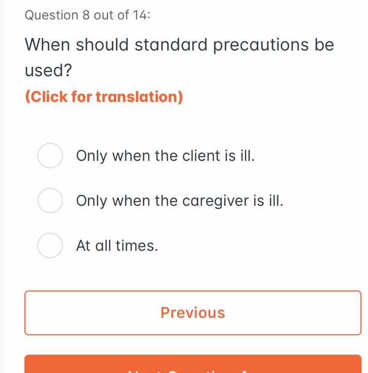 question 8 out of 14: when should standard precautions be used? (click …