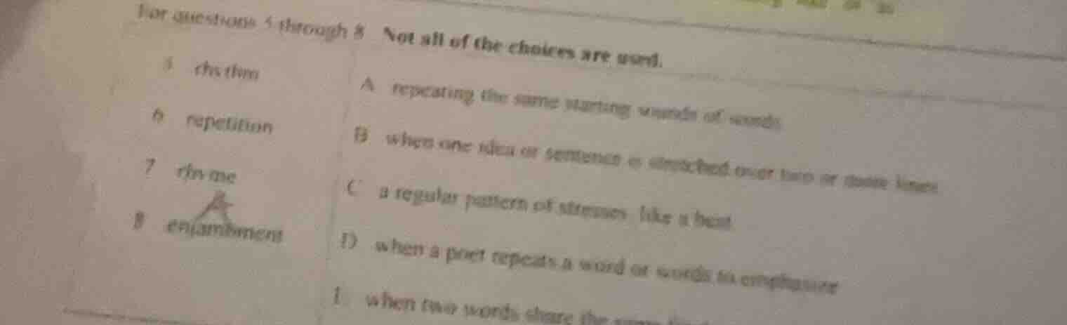 for questions 5 through 8 not all of the choices are used. 5 rhythm a r…