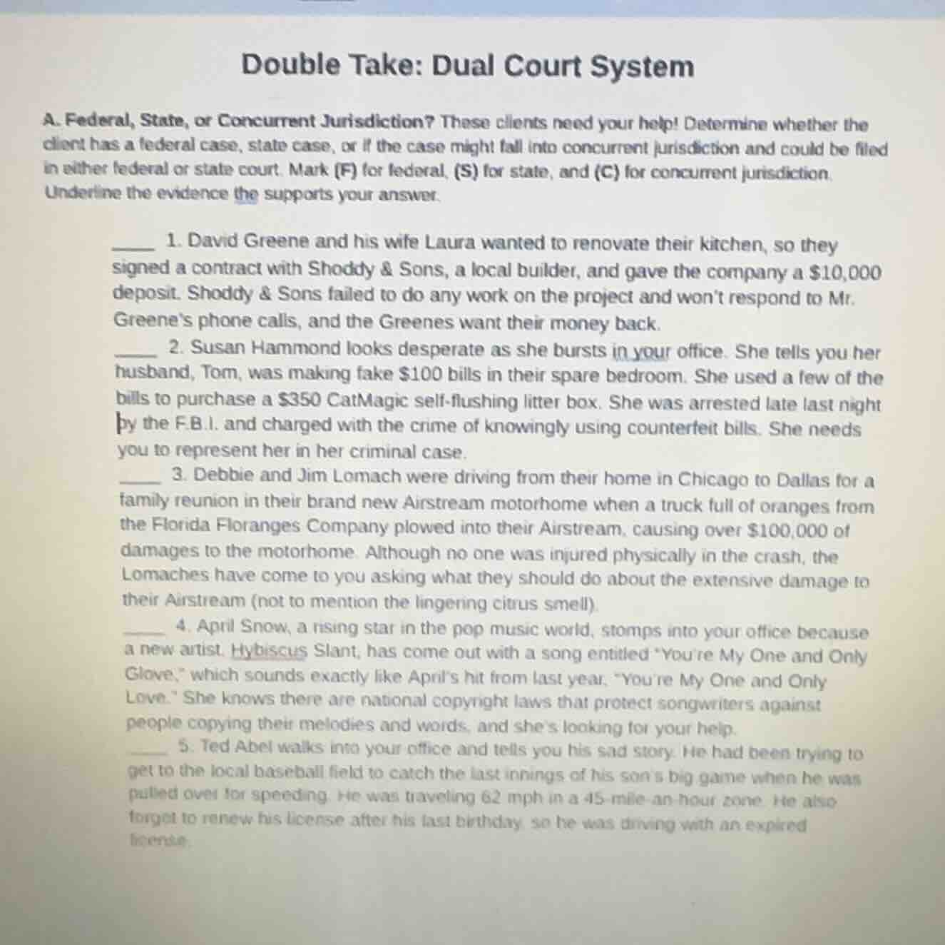 double take: dual court system a. federal, state, or concurrent jurisdi…