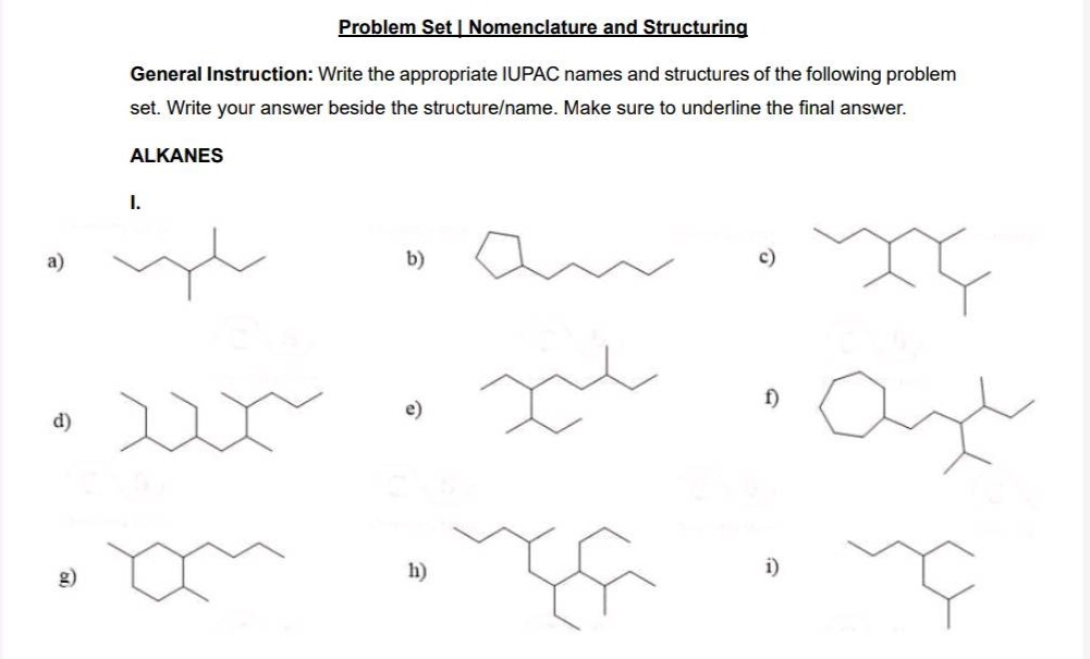 problem set | nomenclature and structuring general instruction: write t…